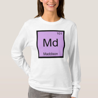 T-shirt Maddison Nom Chimie Élément Tableau périodique