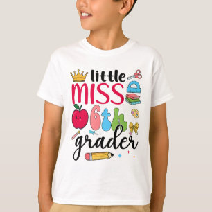 T-shirt Mademoiselle élève de 6e Sixième jour d'école Sixi
