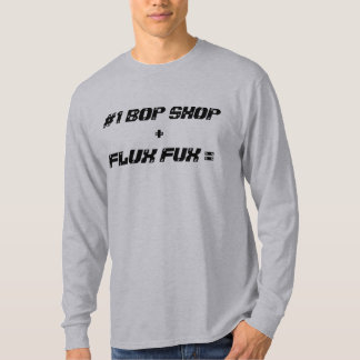 T-SHIRT MAGASIN DU COUP DE POING #1 +, FLUX FUX =