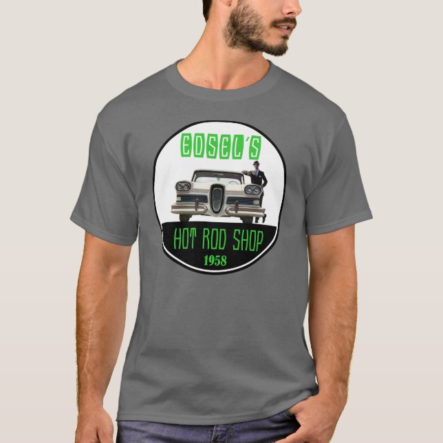 T-shirt Magasin du hot rod d'Edsel (Devant)