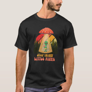 T-shirt Magic Psilocybin Champignons Alien Stay Trippy Lit