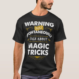 T-shirt Magicien T Parler spontanément de bandes magiques