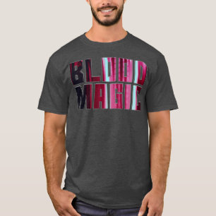 T-shirt Magie du sang