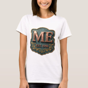 T-shirt Magnifique conception de citation ME EST 1988 en o
