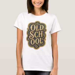 T-shirt Magnifique conception de slogan OLD SCHOOL en or