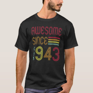 T-shirt Magnifique depuis 1943 80 ans 80e anniversaire