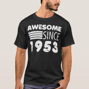 T-shirt Magnifique depuis 1953 70e anniversaire