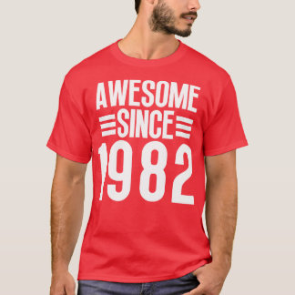 T-shirt Magnifique Depuis 1982 9