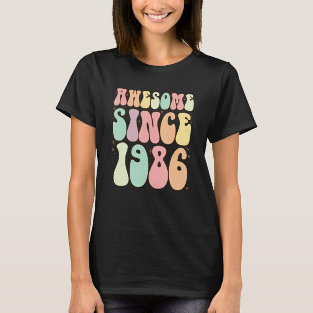 T-shirt Magnifique Depuis 1986 Anniversaire 36 Ans Femmes  (Devant)