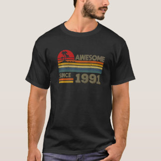 T-shirt Magnifique Depuis 1991 31e anniversaire 31 ans