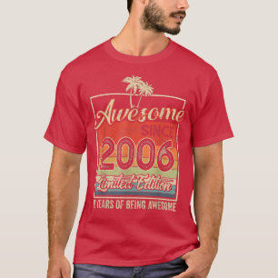 T-shirt Magnifique Depuis 2006 16 Cadeaux Anniversaires 16