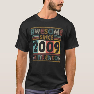 T-shirt Magnifique depuis 2009 Fabriqué en 2009 14 Ans 14è