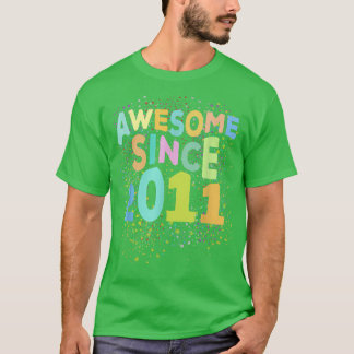 T-shirt Magnifique Depuis 2011 Funny Retro 11 Ans 11ème B