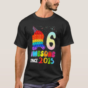 T-shirt Magnifique depuis 2015 Parmi Pop It Avec Nous 6ème