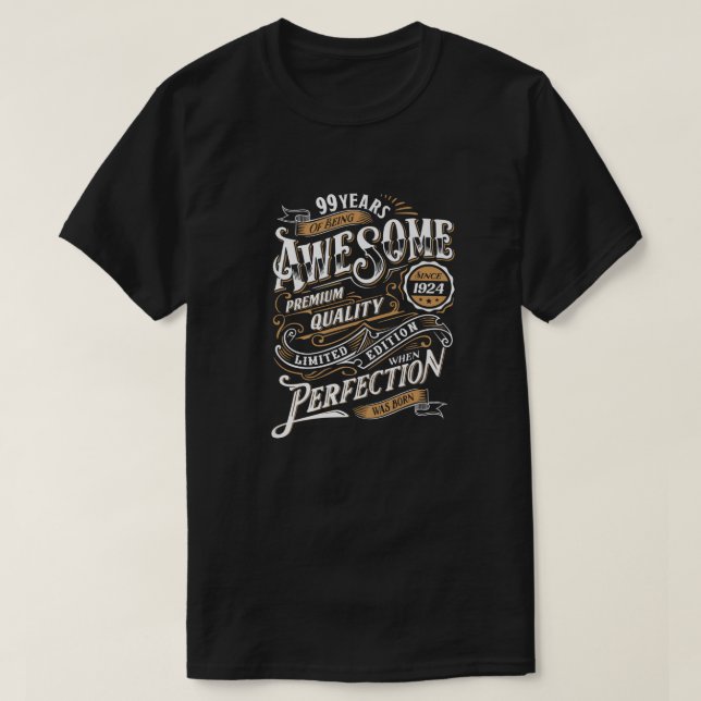 T-shirt Magnifique Depuis 99 Ans 99ème Anniversaire Né En  (Design devant)