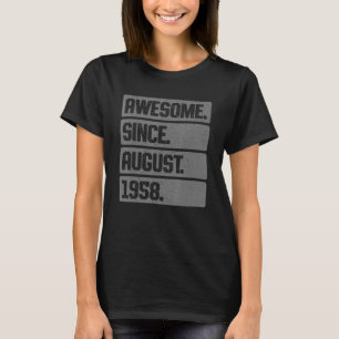 T-shirt Magnifique depuis août 1958 65 Ans 65e Anniversair