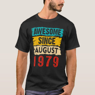 T-shirt Magnifique depuis août 1979 44e anniversaire 44 an
