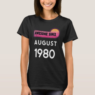 T-shirt Magnifique depuis août 1980 Anniversaire 1980 Août