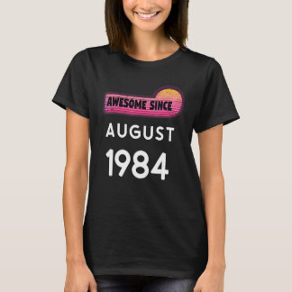 T-shirt Magnifique Depuis Août 1984 Anniversaire 1984 Août