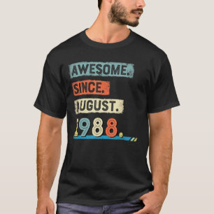 T-shirt Magnifique Depuis Août 1988 Hommes D'Anniversaire