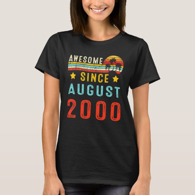T-shirt Magnifique depuis août 2000 22e anniversaire 22 an (Devant)