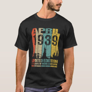 T-shirt Magnifique Depuis Avril 1939 83E Anniversaire Ret
