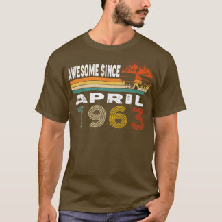 T-shirt Magnifique Depuis Avril 1963