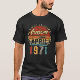 T-shirt Magnifique Depuis Avril 1971 Vintage 51E Anniversa
