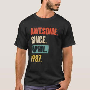 T-shirt Magnifique depuis avril 1987 Anniversaire 36ème Dé