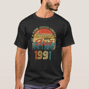 T-shirt Magnifique depuis avril 1991 Vintage 31e anniversa