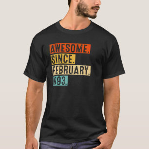 T-shirt Magnifique Depuis Février 1993 30 Ans 30ème Birt