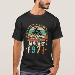 T-shirt Magnifique Depuis Janvier 1971 Vintage 51E Anniver