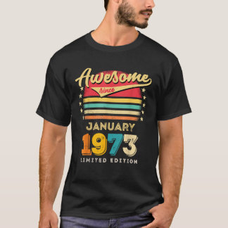 T-shirt Magnifique Depuis Janvier 1973 Anniversaire