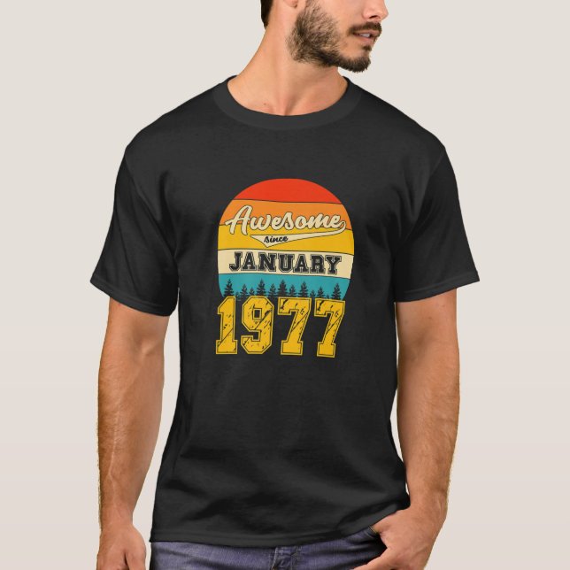T-shirt Magnifique Depuis Janvier 1977 45 Ans Anniversaire (Devant)