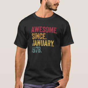 T-shirt Magnifique Depuis Janvier 1978 44E Cadeau Annivers