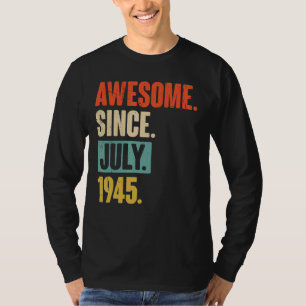 T-shirt Magnifique depuis juillet 1945 77 Année 77e annive