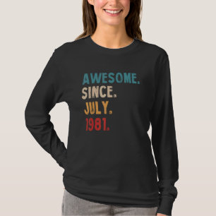 T-shirt Magnifique depuis juillet 1981 Vintage 41e anniver