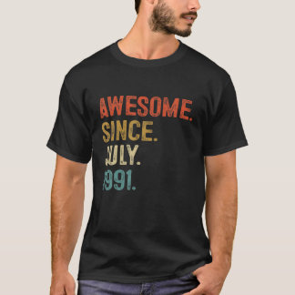 T-shirt Magnifique Depuis Juillet 1991 30 Ans 30E Annivers