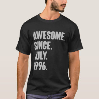 T-shirt Magnifique Depuis Juillet 1996 Anniversaire - Don 