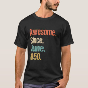 T-shirt Magnifique Depuis Juin 1950 72E Anniversaire Vinta