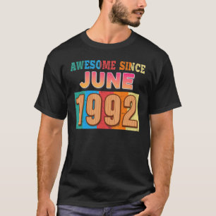 T-shirt Magnifique Depuis Juin 1992 30 Ans 30ème Anniversa