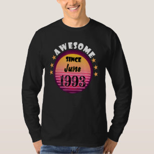 T-shirt Magnifique depuis juin 1993 Anniversaire 1993 Juin