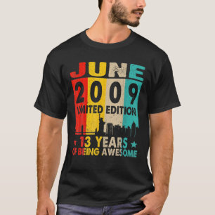 T-shirt Magnifique Depuis Juin 2009 13E Anniversaire Vinta