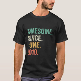 T-shirt Magnifique Depuis Juin 2010 13E 13