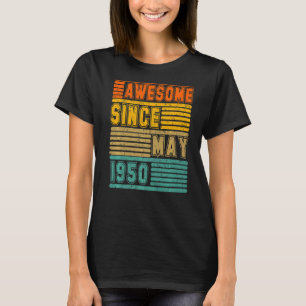 T-shirt Magnifique Depuis Mai 1950 Vintage 72ème Hommes Et
