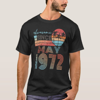 T-shirt Magnifique depuis mai 1972 50e anniversaire 50 ans