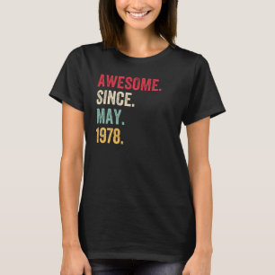 T-shirt Magnifique Depuis Mai 1978 Anniversaire