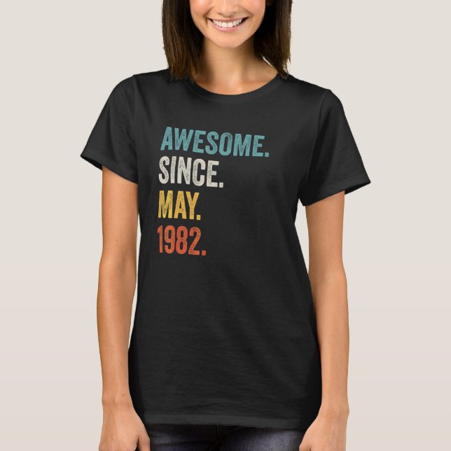 T-shirt Magnifique depuis mai 1982 40e anniversaire (Devant)