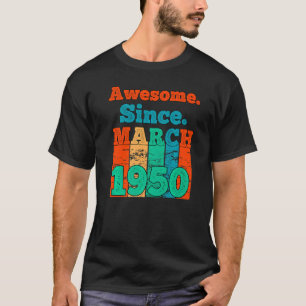 T-shirt Magnifique Depuis Mars 1950 Anniversaire Vintage 1