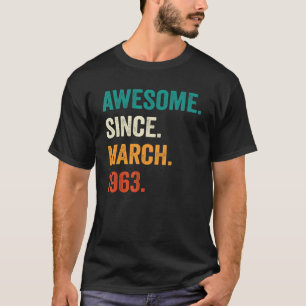 T-shirt Magnifique depuis mars 1963 60e anniversaire 60 an